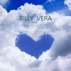 Billy Vera &amp; The Beaters – His Greatest Love Songs (2021) (ALBUM ZIP)