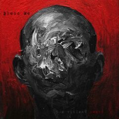 Bless Me – The Violent Heart (2021) (ALBUM ZIP)