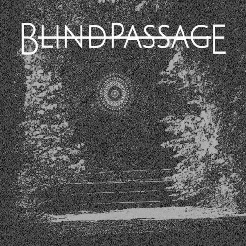 Blind Passage – Blind Passage (2021) (ALBUM ZIP)