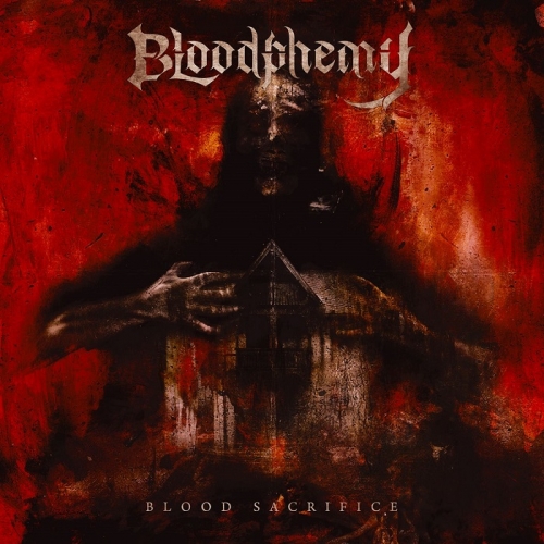 Bloodphemy – Blood Sacrifice (2021) (ALBUM ZIP)