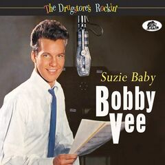 Bobby Vee – Suzie Baby (2021) (ALBUM ZIP)