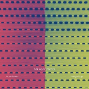 Bruno Bavota – For Apartments Songs &amp; Loops (2021) (ALBUM ZIP)