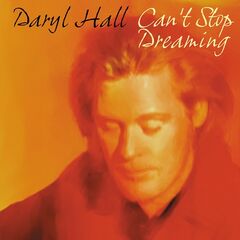 Daryl Hall – Can’t Stop Dreaming (2021) (ALBUM ZIP)