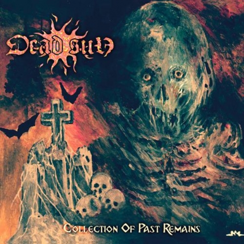 Dead Sun – Collection Of The Past Remains (2021) (ALBUM ZIP)