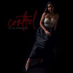 Elisa Ferreira – Control (2021) (ALBUM ZIP)