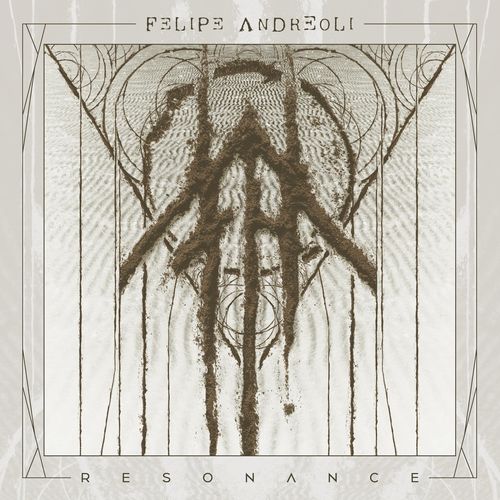 Felipe Andreoli – Resonance (2021) (ALBUM ZIP)