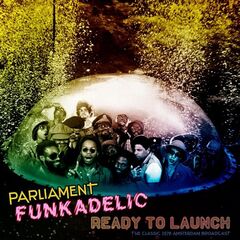 Funkadelic – Ready To Launch [Live 1978] (2021) (ALBUM ZIP)