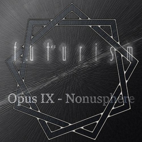 Futurism – Opus Ix Nonusphere (2021) (ALBUM ZIP)