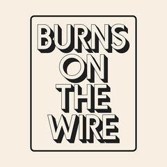 H-Burns – Burns On The Wire (2021) (ALBUM ZIP)