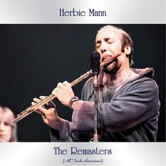 Herbie Mann – The Remasters (2021) (ALBUM ZIP)