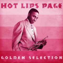 Hot Lips Page – Golden Selection Remastered (2021) (ALBUM ZIP)