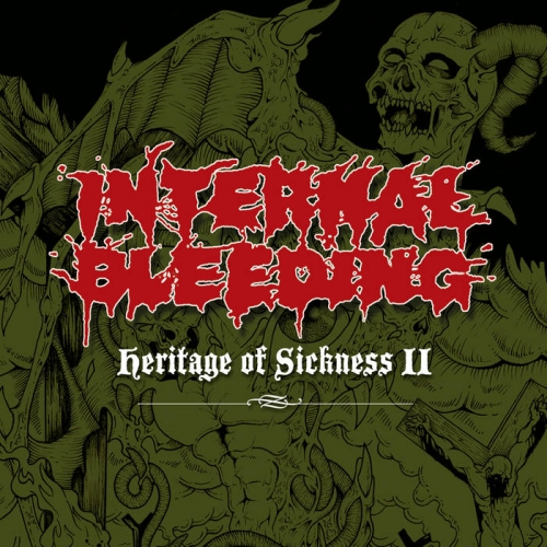Internal Bleeding – Heritage Of Sickness 2 (2021) (ALBUM ZIP)