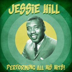 Jessie Hill – Performing All His Hits! (2021) (ALBUM ZIP)