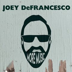 Joey Defrancesco – More Music (2021) (ALBUM ZIP)