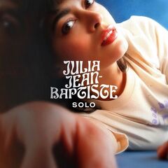 Julia Jean-Baptiste – Solo (2021) (ALBUM ZIP)