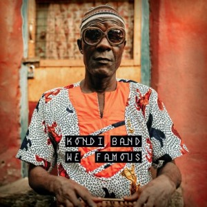 Kondi Band – We Famous (2021) (ALBUM ZIP)