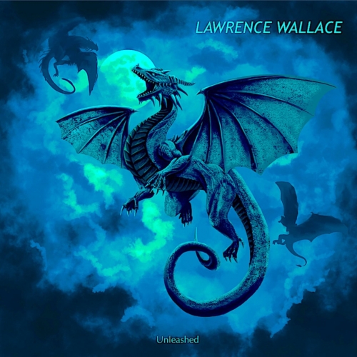 Lawrence Wallace – Unleashed (2021) (ALBUM ZIP)
