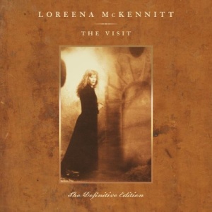 Loreena McKennitt – The Visit – Highlights From The Definitive Edition (2021) (ALBUM ZIP)