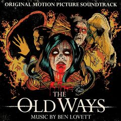 Lovett – The Old Ways [Original Motion Picture Soundtrack] (2021) (ALBUM ZIP)