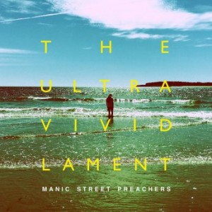 Manic Street Preachers – The Ultra Vivid Lament (2021) (ALBUM ZIP)