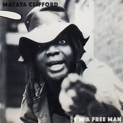 Mataya Clifford – I’m A Free Man (2021) (ALBUM ZIP)