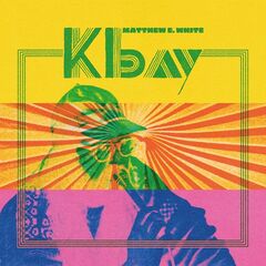 Matthew E. White – K Bay (2021) (ALBUM ZIP)