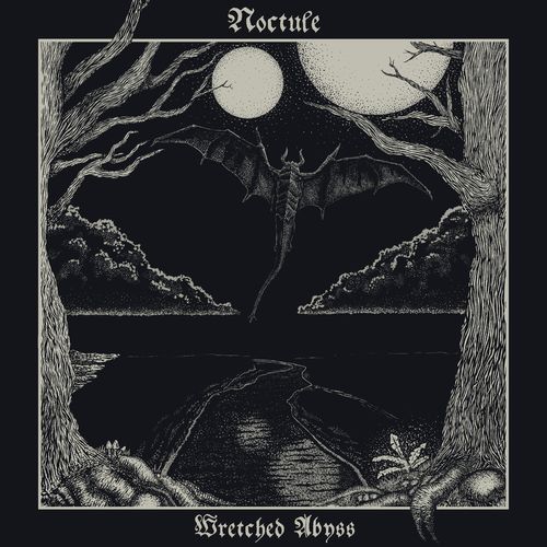 Noctule – Wretched Abyss (2021) (ALBUM ZIP)