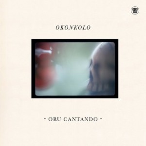 Okonkolo – Oru Cantando (2021) (ALBUM ZIP)