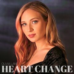 Olivia Lane – Heart Change (2021) (ALBUM ZIP)