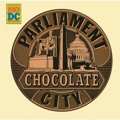 Parliament – Chocolate City (2021) (ALBUM ZIP)