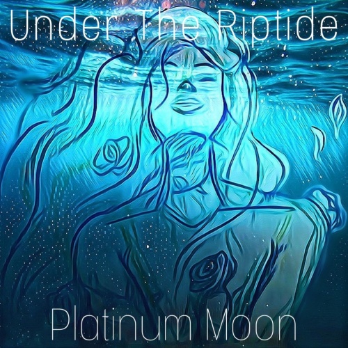 Platinum Moon – Under The Riptide (2021) (ALBUM ZIP)
