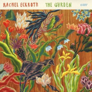 Rachel Eckroth – The Garden (2021) (ALBUM ZIP)