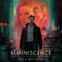 Ramin Djawadi – Reminiscence [Original Motion Picture Soundtrack] (2021) (ALBUM ZIP)