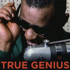 Ray Charles – True Genius (2021) (ALBUM ZIP)