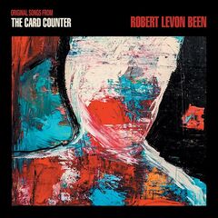 Robert Levon Been – Original Songs From The Card Counter (2021) (ALBUM ZIP)