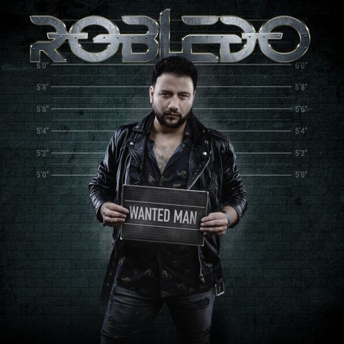 Robledo – Wanted Man (2021) (ALBUM ZIP)