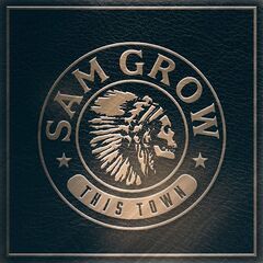 Sam Grow – This Town (2021) (ALBUM ZIP)