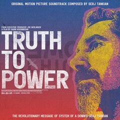 Serj Tankian – Truth To Power [Original Motion Picture Soundtrack] (2021) (ALBUM ZIP)