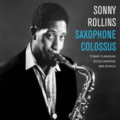 Sonny Rollins – Saxophone Colossus (2021) (ALBUM ZIP)