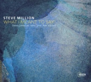 Steve Million – What I Meant To Say (2021) (ALBUM ZIP)