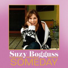 Suzy Bogguss – Someday (2021) (ALBUM ZIP)