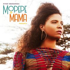 Syssi Mananga – Mopepe Mama (2021) (ALBUM ZIP)