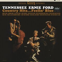 Tennessee Ernie Ford – Country Hits Feelin’ Blue (2021) (ALBUM ZIP)