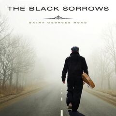 The Black Sorrows – Saint Georges Road (2021) (ALBUM ZIP)
