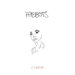 The Bots – 2 Seater (2021) (ALBUM ZIP)