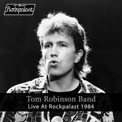 Tom Robinson Band – Live At Rockpalast (2021) (ALBUM ZIP)