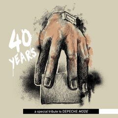 Various Artists – 40 Years A Special Tribute To Depeche Mode (2021) (ALBUM ZIP)
