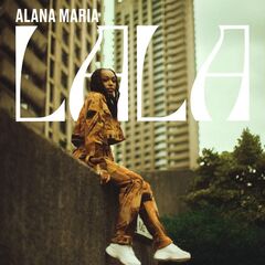 Alana Maria – Lala (2021) (ALBUM ZIP)