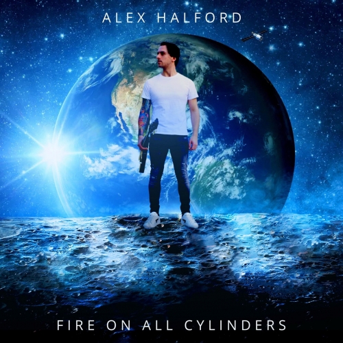 Alex Halford – Fire On All Cylinders (2021) (ALBUM ZIP)