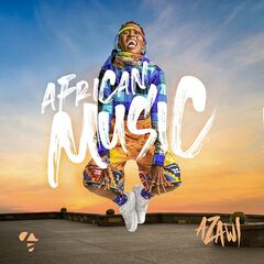 Azawi – African Music (2021) (ALBUM ZIP)